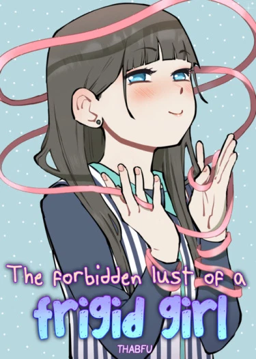 Запретная страсть фригидной девушки
