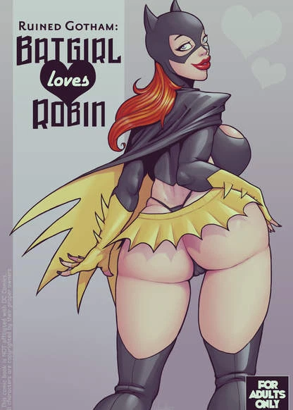 Ruined Gotham - Batgirl loves Robin